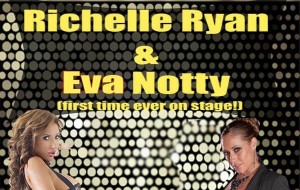 Richelle Ryan & Eva Notty Headline at The Gold Club Center City