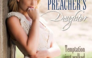 The Preacher’s Daughter Released